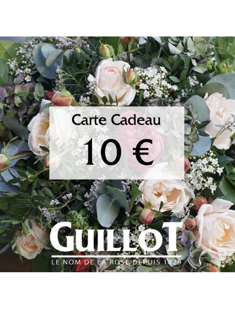 Carte Cadeau 10€ - ©Roses Guillot®